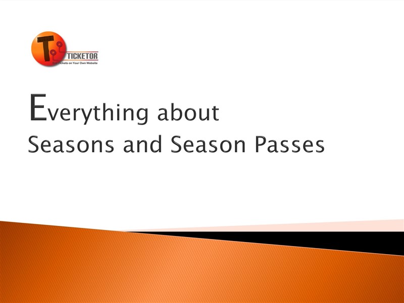 Get Information and buy tickets to Live Ticketor Webinar: Everything about Season Passes Different Levels, Date/Seat Selection/Exchanges on Ticketor