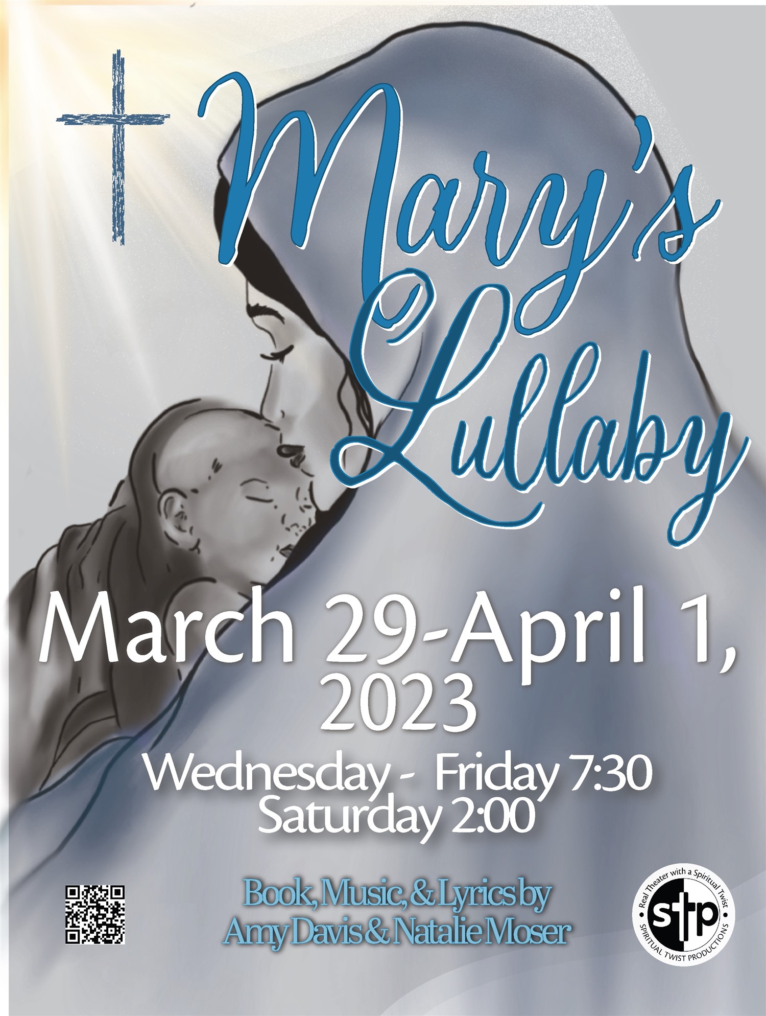 Mary's Lullaby Wednesday, March 29, 2023 @ 7:30 PM 50% off tickets for groups of 8+ on Mar 29, 19:30@Spiritual Twist Productions - Pick a seat, Buy tickets and Get information on Spiritual Twist Productions tickets.spiritualtwist.com