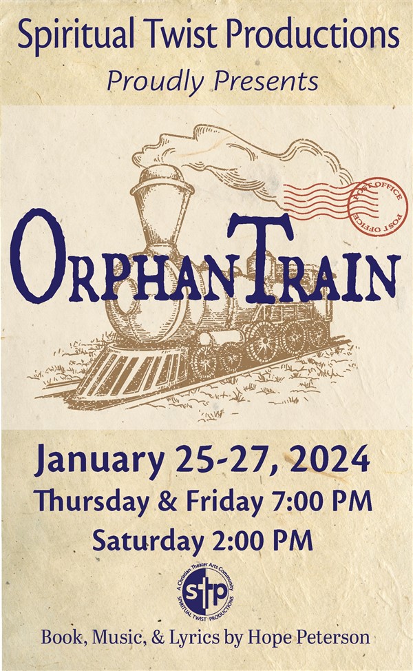 Get Information and buy tickets to Orphan Train Friday, January 26, 2024 @ 7 PM on Spiritual Twist Productions