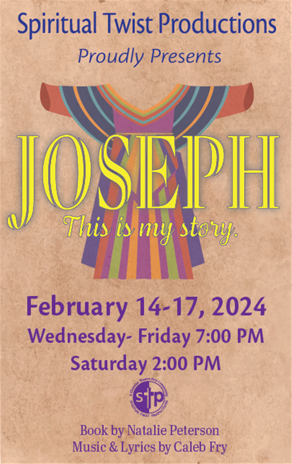 Get Information and buy tickets to Joseph: This is My Story Saturday, February 17, 2024 @ 2 PM on Spiritual Twist Productions