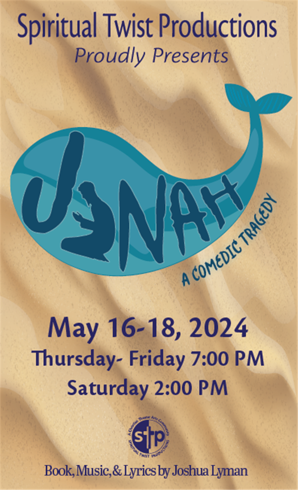 Get Information and buy tickets to Jonah Saturday, May 18, 2024 @ 2 PM on Spiritual Twist Productions
