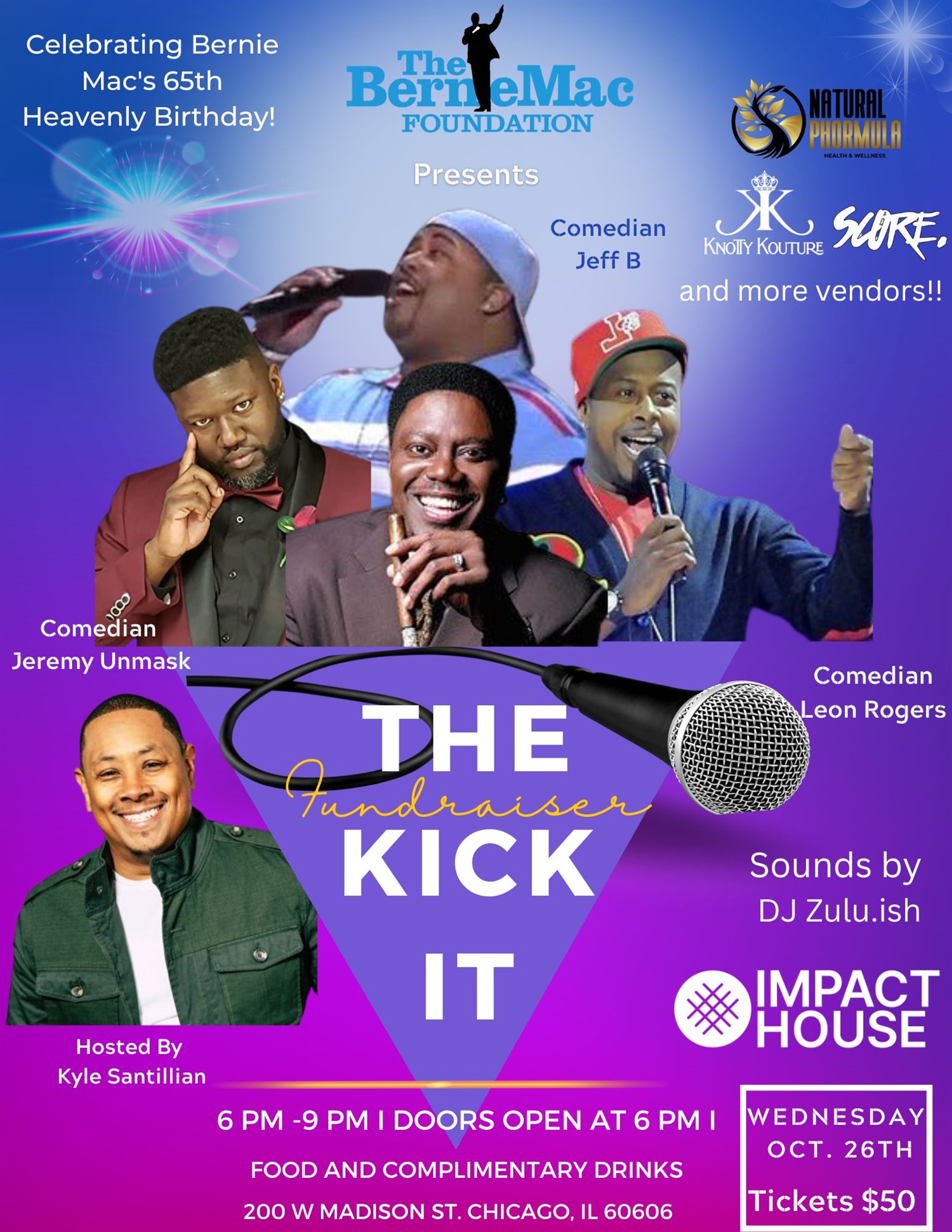 The Kick It Fundraiser  on Oct 26, 18:00@Impact House - Buy tickets and Get information on berniemacfoundation.org 
