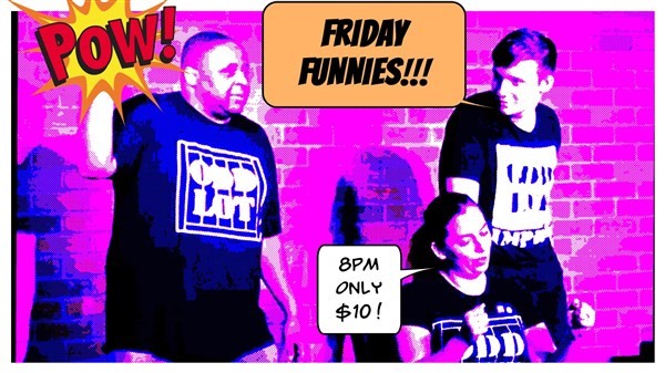 Friday Funnies Improv Show