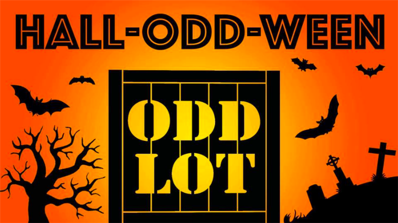Odd Lot Presents: Hall-odd-ween Spooktacular