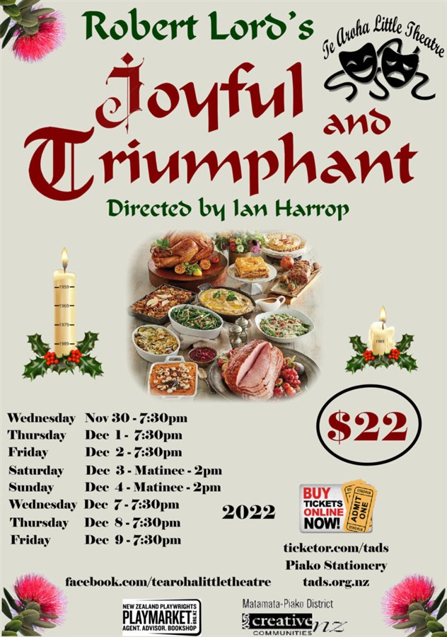 Get Information and buy tickets to JOYFUL AND TRIUMPHANT  on Te Aroha Dramatic Society