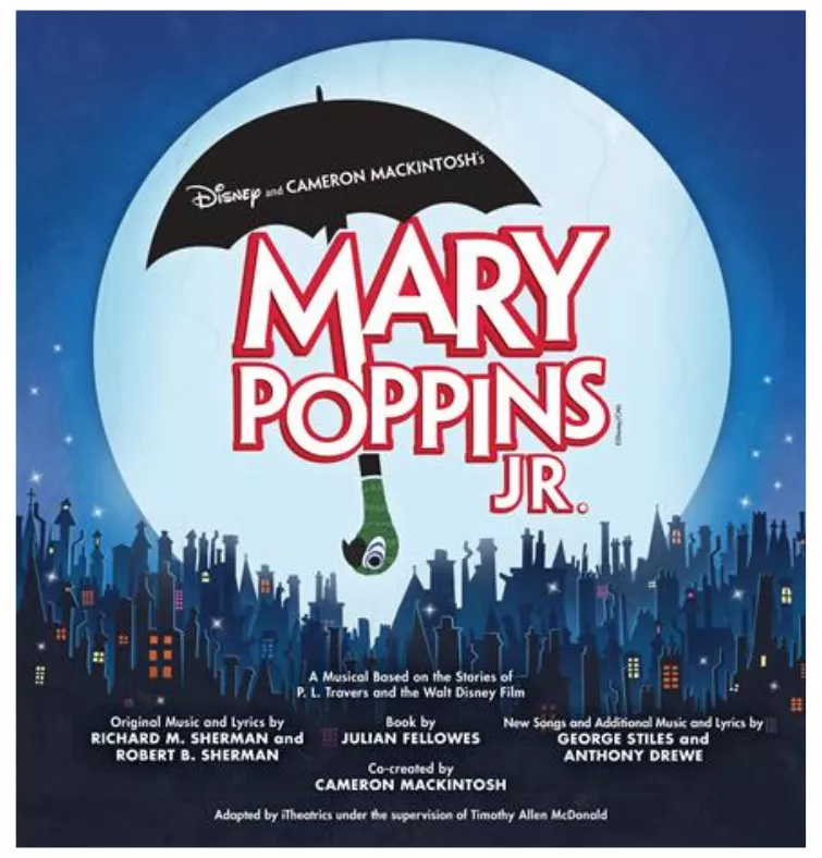 Get Information and buy tickets to Mary Poppins JR.  on www.sgvmusictheatre.org