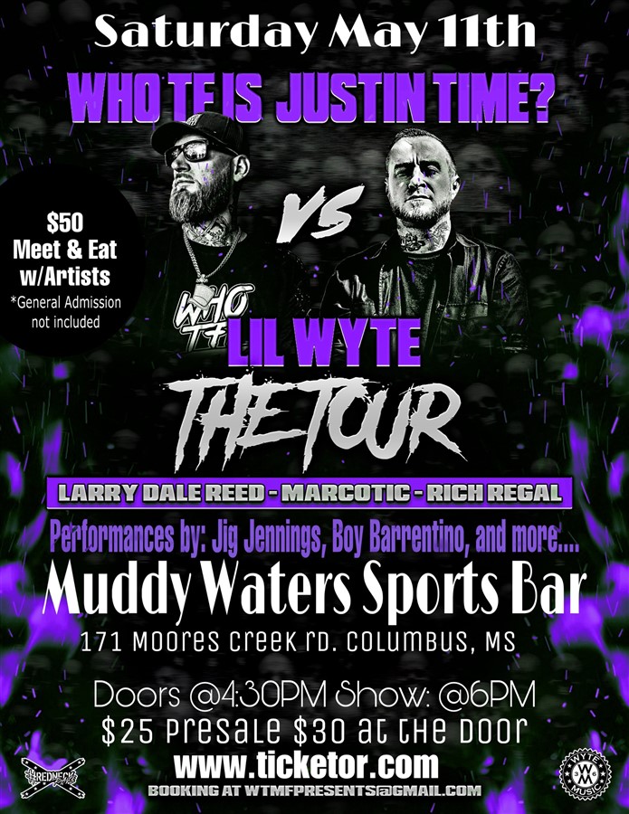 Get Information and buy tickets to WTF IS JUSTIN TIME VS LIL WYTE THE TOUR  on Muddy Waters Sports Bar