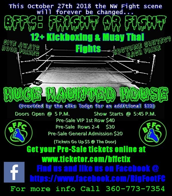 Get Information and buy tickets to BFFC: Fright Or Fight  on BFFC/Big Foot Fighting Champio