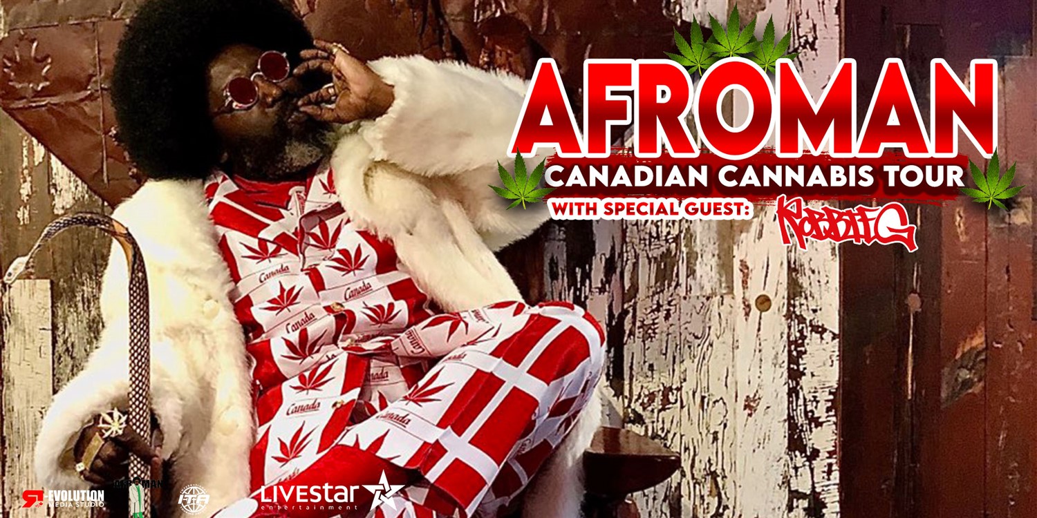 AFROMAN CANADIAN CANNABIS TOUR with Special Guest Robbie G on Oct 29, 20:00@Brooks Hotel - Buy tickets and Get information on Brooks Hotel 