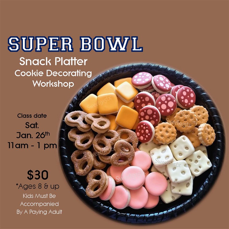 Get Information and buy tickets to Super Bowl Snack Platter Cookie Decorating Workshop on Sweet915tx