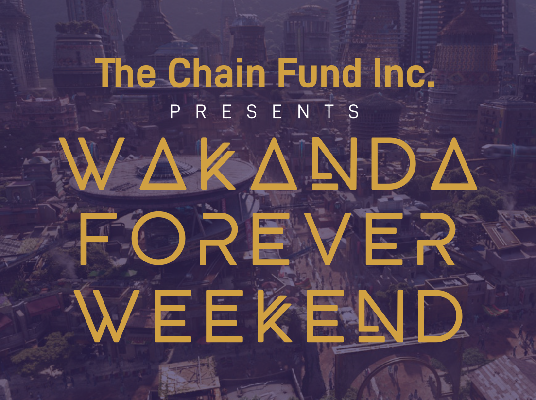The Chain Fund's Breakfast and A Movie(TM) Featuring: Black Panther 2: Wakanda Forever on nov. 12, 07:00@AMC Theatre Northlake 14 - Buy tickets and Get information on tcfundinc.org 