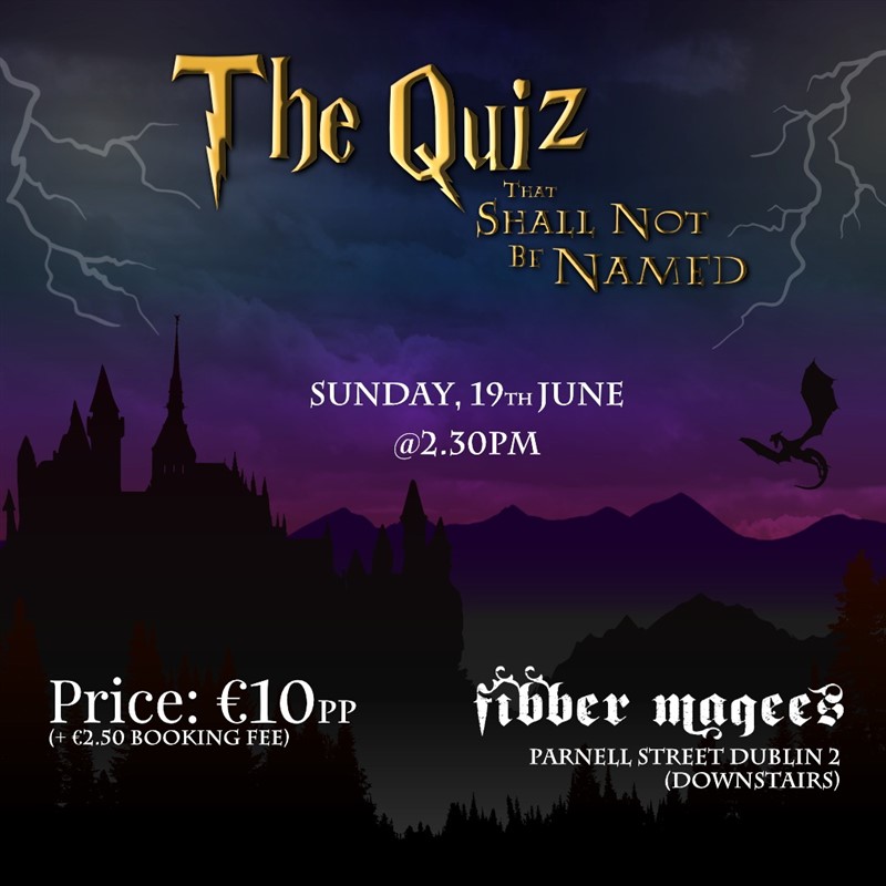 Get Information and buy tickets to The Quiz That Shall Not Be Named  on Dublin table quizzes