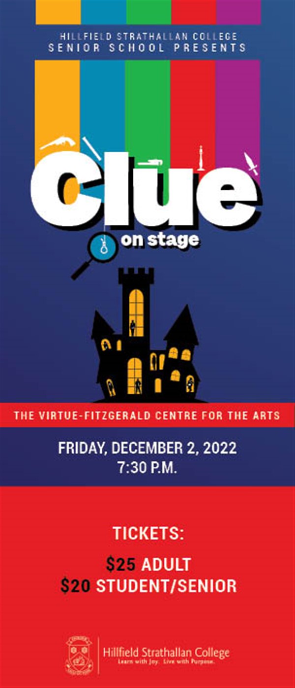 Clue On Stage Presented By Hillfield Strathallan Colleges Senior