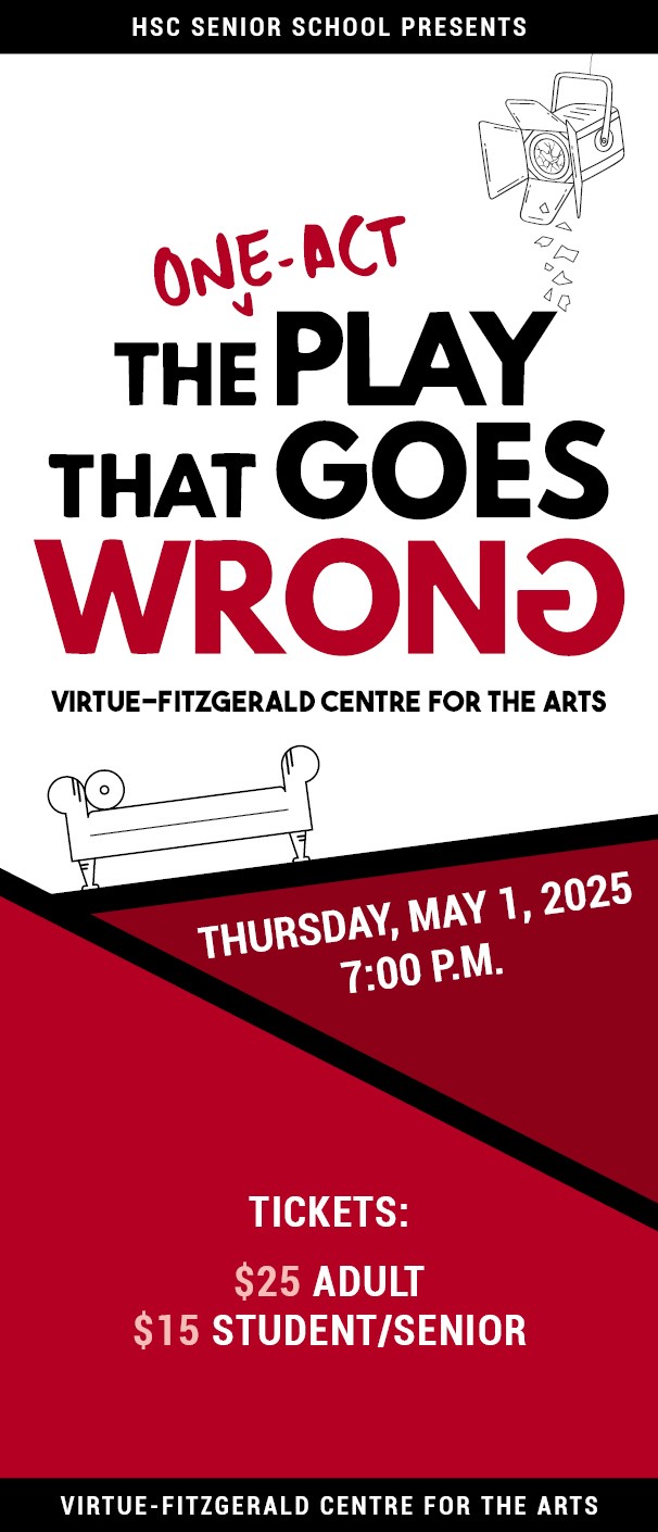 The One Act Play That Goes Wrong Presented by the HSC Senior School flyer