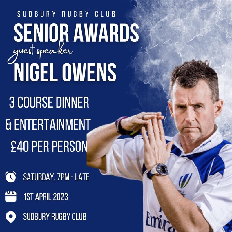Get Information and buy tickets to Senior Players Award Night with guest speaker Nigel Owens on Sudbury RFC
