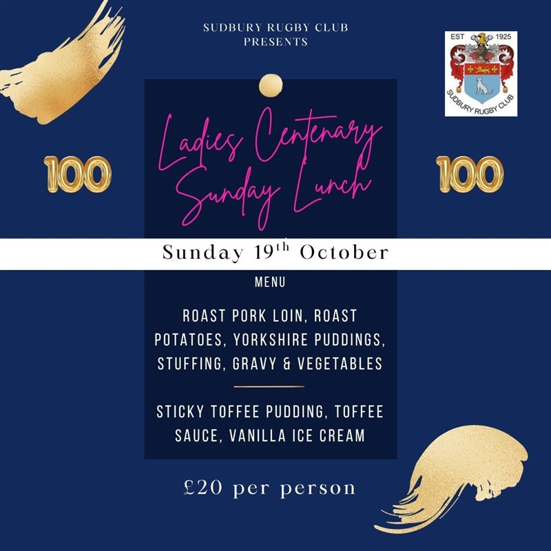 Get Information and buy tickets to Ladies Centenary Sunday Lunch Ladies Sunday Lunch on Sudbury RFC