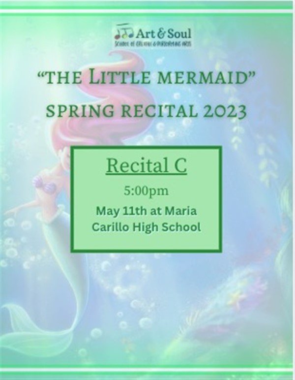 Get Information and buy tickets to 2024 Spring Little Mermaid Dance Recital - C  on ArtandSoulSchool.com