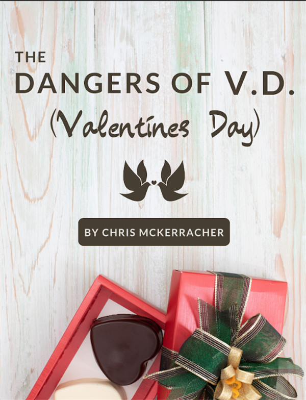 Get Information and buy tickets to The Dangers of VD (Valentines Day) on Manluk Theatre