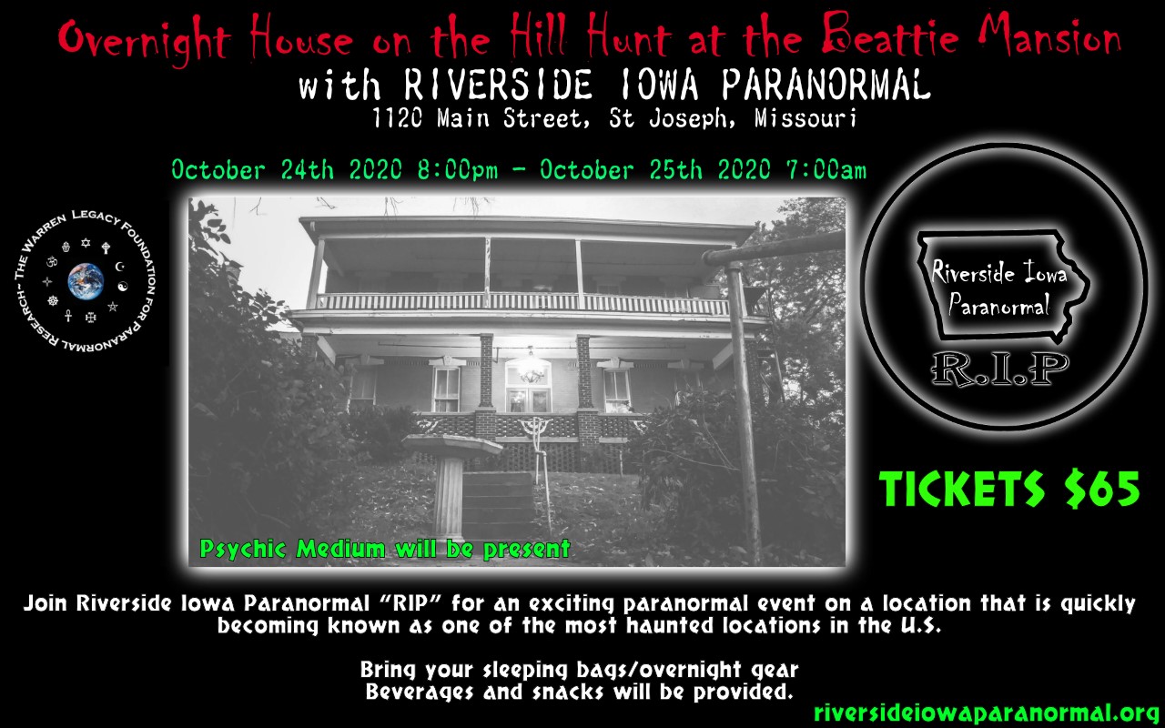 Overnight House on the Hill Hunt at Beattie Mansion with Riverside Iowa