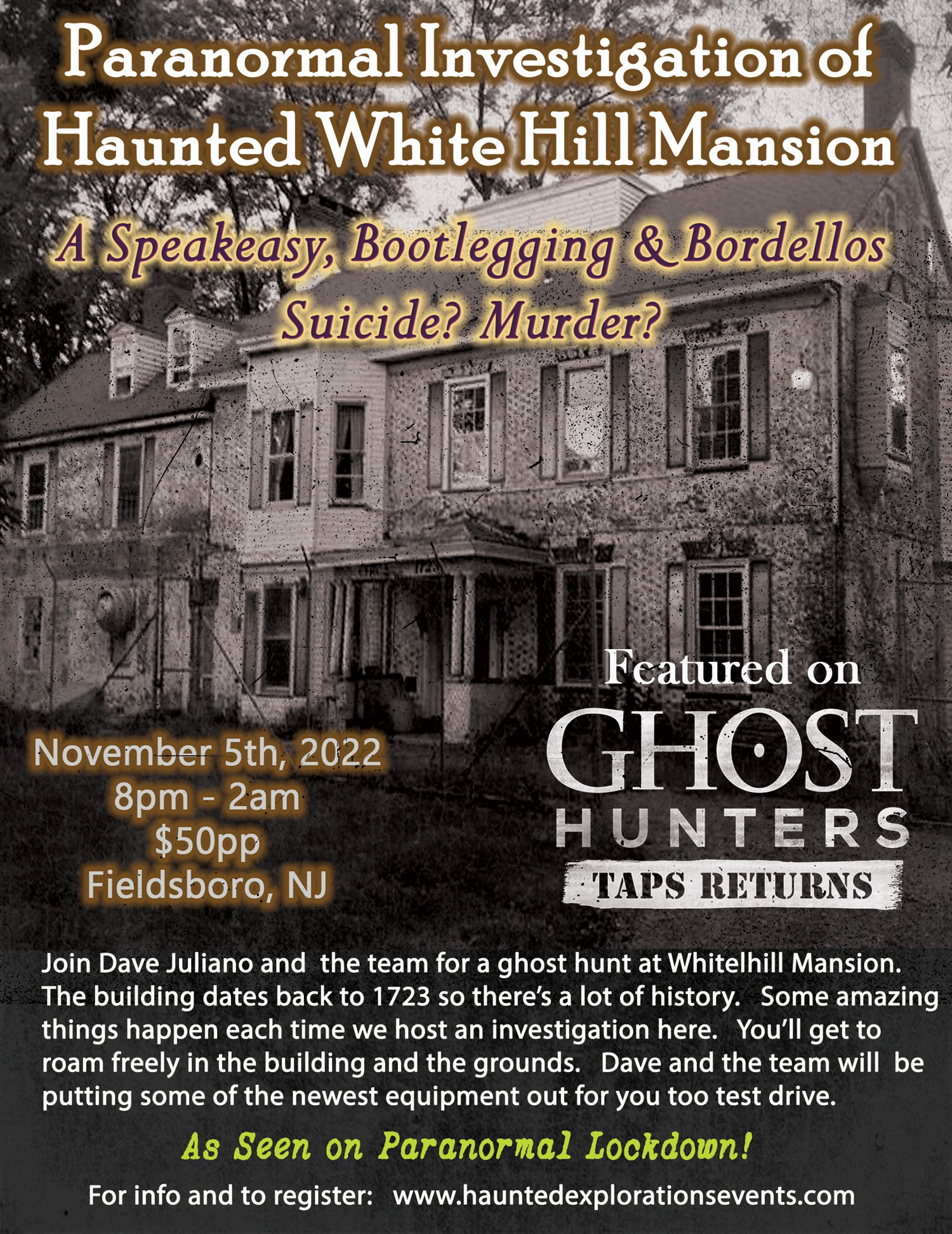 Investigate Whitehill Mansion As Seen on Many TV Shows on nov. 05, 20:00@White Hill Mansion - Buy tickets and Get information on Thriller Events thriller.events