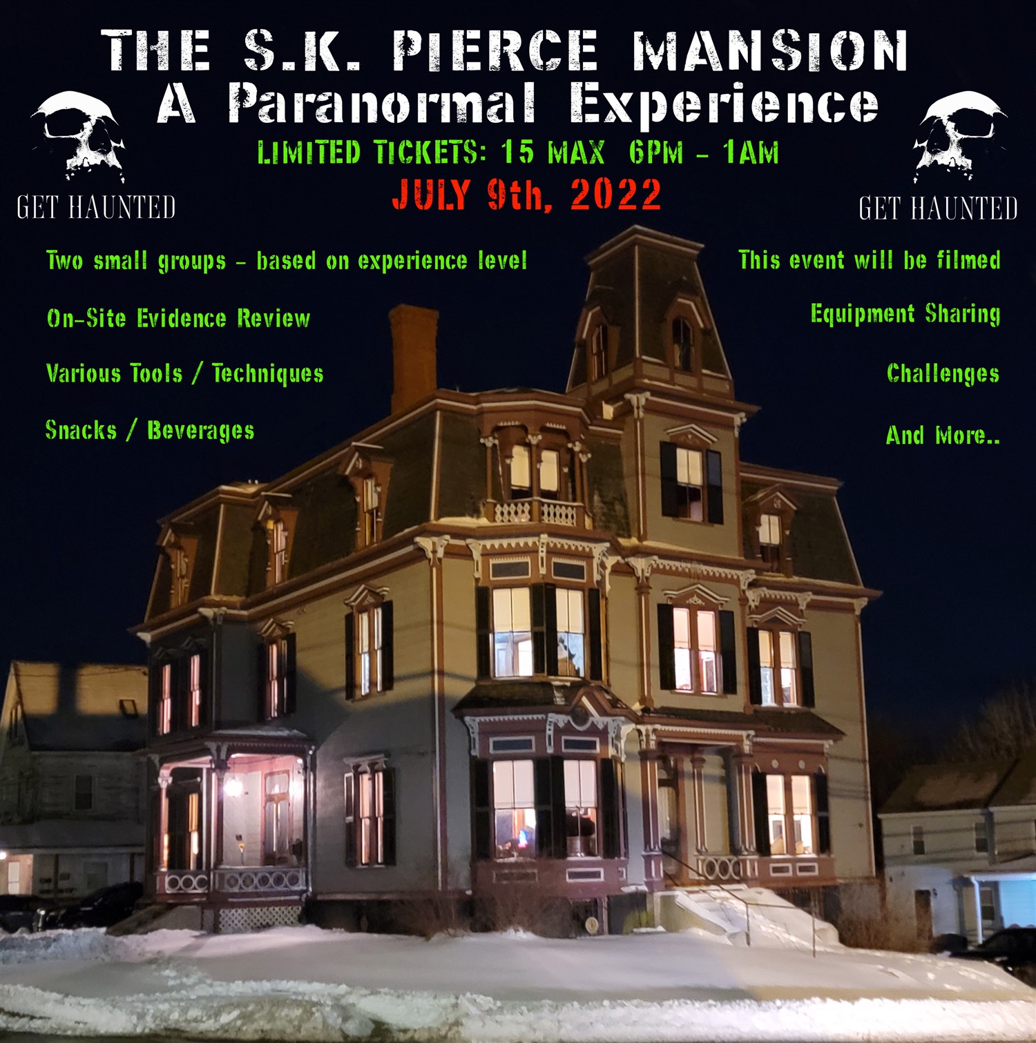 S.K. Pierce Mansion Paranormal Investigation / Ghost Hunt on Jul 09, 18:00@The S.K. Pierce Mansion - Buy tickets and Get information on Thriller Events thriller.events