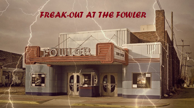 Freak-Out at the Fowler 2023 - Overnight Investigation  on Oct 07, 22:00@Fowler Theatre - Buy tickets and Get information on Thriller Events thriller.events