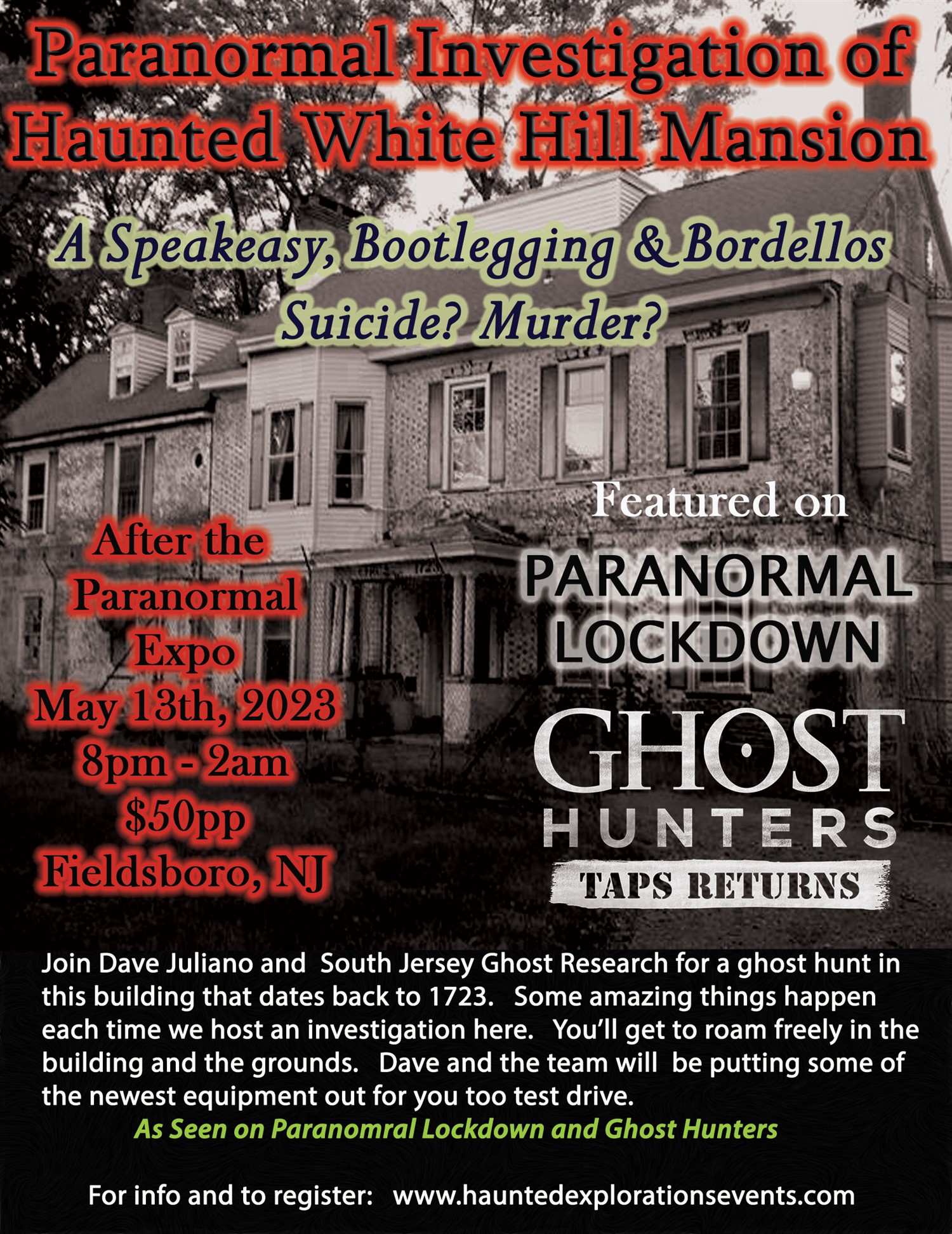 Investigate Whitehill Mansion After the Paranormal Expo on mai 13, 20:00@Whitehill Mansion - Achetez des billets et obtenez des informations surThriller Events thriller.events