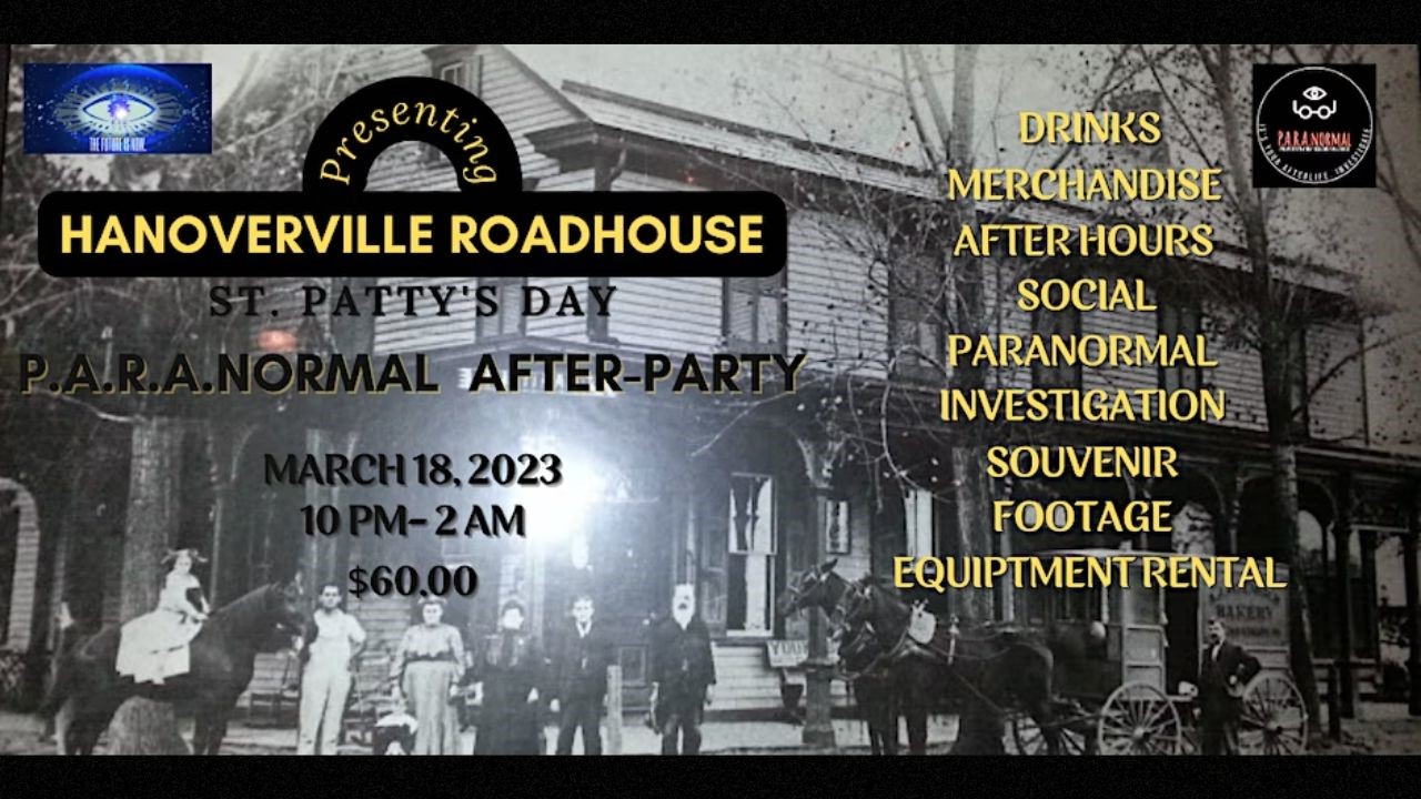 St. Patty's Day P.A.R.A.NORMAL Afterparty at Hanoverville Road house, PA!  on Mar 18, 22:00@Hanoverville Road House - Buy tickets and Get information on Thriller Events thriller.events