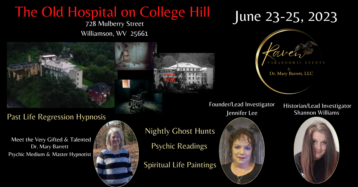 Old Hospital on College Hill - Ghost Hunt, Psychic Medium Readings & Hypnosis Raven Paranormal Events & Dr. Mary Barrett, LLC on Jun 23, 17:00@Old Hospital on College Hill - Buy tickets and Get information on Thriller Events thriller.events