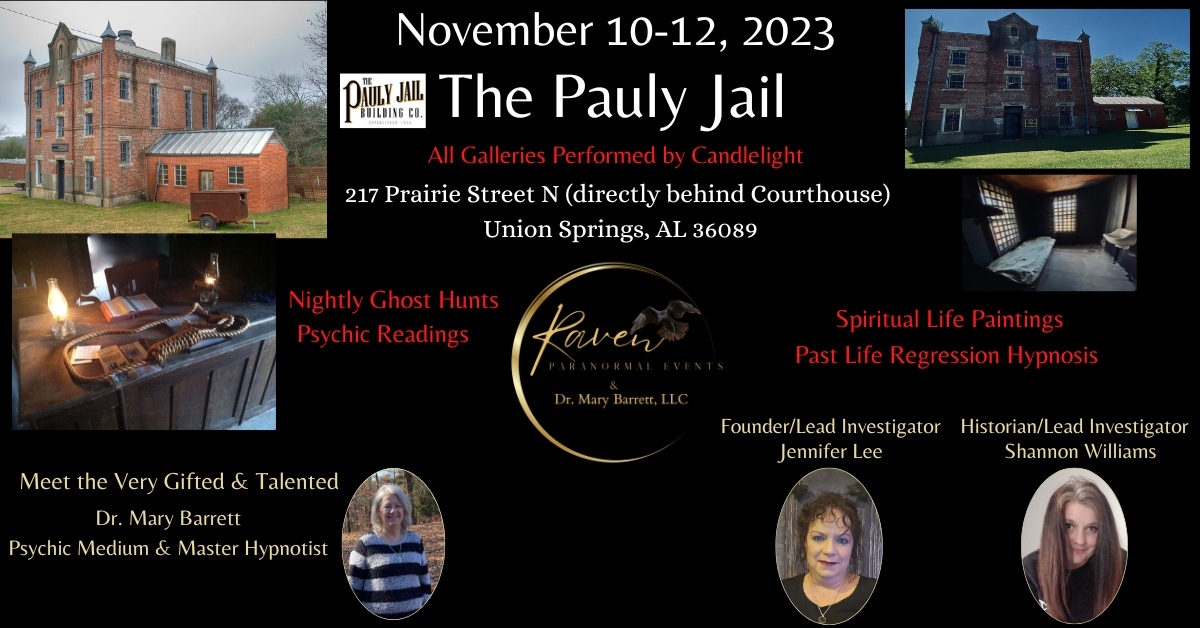 The Pauly Jail - Ghost Hunt, Psychic Medium & Past Life Regression Hypnosis Raven Paranormal Events & Dr. Mary Barrett, LLC on Nov 10, 17:00@The Pauly Jail - Buy tickets and Get information on Thriller Events thriller.events