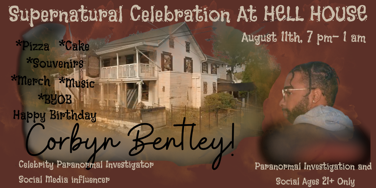 Supernatural Celebration at Hell House Corbyn Bentley is celebrating his birthday at Hell House with a party! on Aug 11, 20:00@Hell House- Waldorf Estate of Fear - Buy tickets and Get information on Thriller Events thriller.events