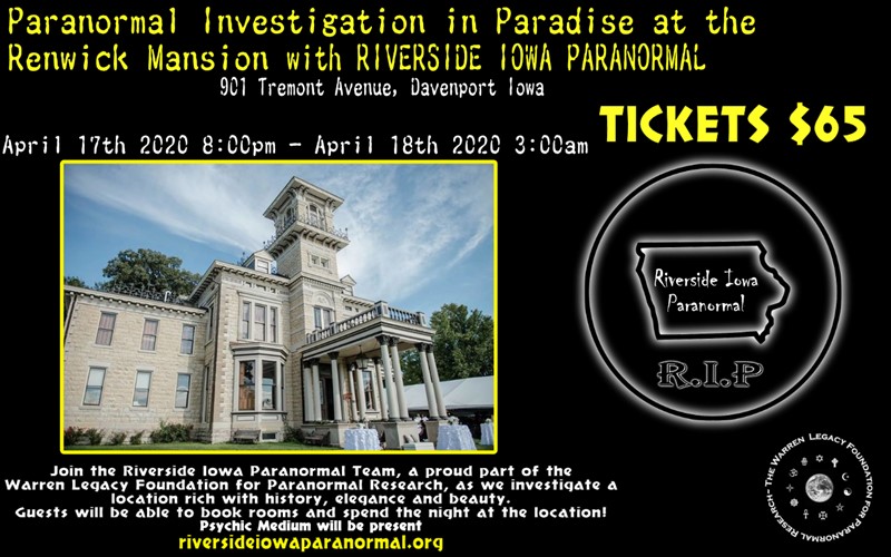 Paranormal Investigation in Paradise at the Renwick Mansion
