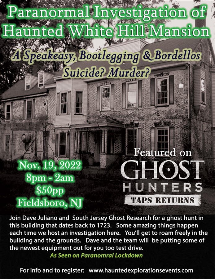 Get Information and buy tickets to Investigate Whitehill Mansion As Seen on Many TV Shows on Thriller Events