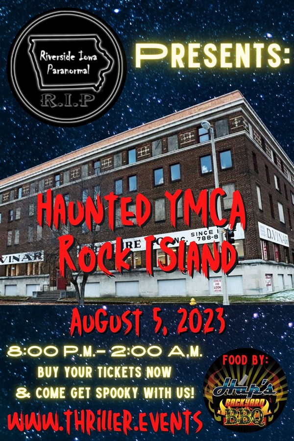 Get Information and buy tickets to Haunted YMCA at Rock Island  on Thriller Events