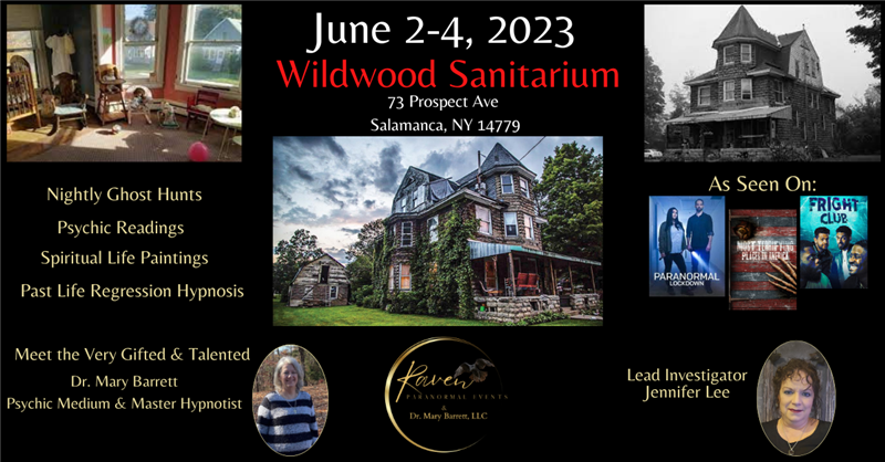 Get Information and buy tickets to Wildwood Sanitarium - Ghost Hunt/Psychic Medium/Hypnosis Shows Raven Paranormal Events & Dr. Mary Barrett, LLC on Thriller Events