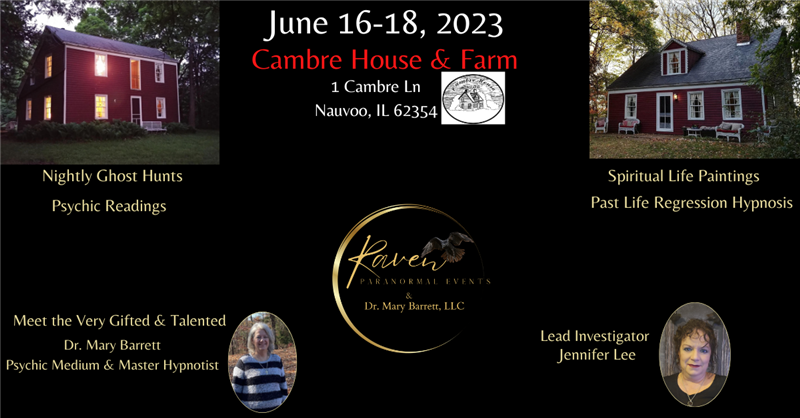 Cambre House & Farm - Ghost Hunt, Psychic Medium Reading & Hypnosis