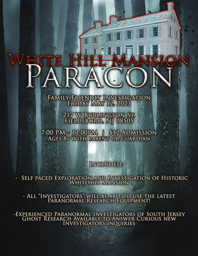 Family Friendly Ghost Hunt of Whitehill Mansion