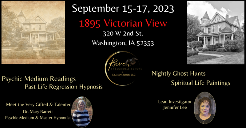 Victorian View-Psychic Medium Reading, Hypnosis & Ghost Hunt