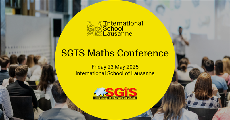 Get Information and buy tickets to SGIS Maths Conference  on https://www.isl.ch