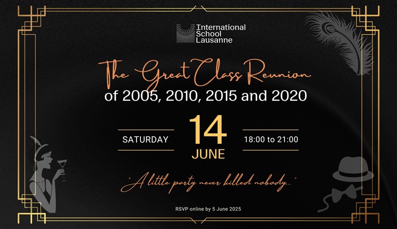 Get Information and buy tickets to The Great (Gatsby) Alumni Reunion Classes of 2005-2010-2015-2020 on https://www.isl.ch