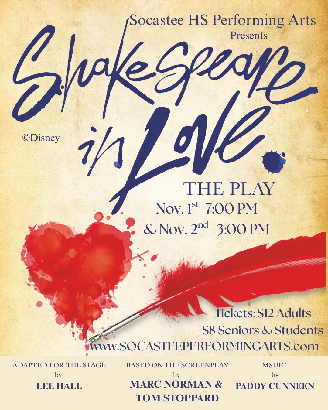 Get information, pick a seat & buy tickets toShakespeare in Love  on Nov 04, 00:00 @SHS Auditorium-2021 | socasteeperformingarts.com | socasteeperformingarts