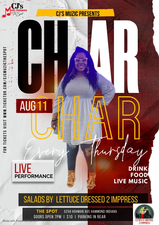 Thursday Night Live with Char  on Aug 11, 20:00@CJ's Muzic Company-The Spot LLC - Buy tickets and Get information on CJ'S Muzic The Spot LLC 