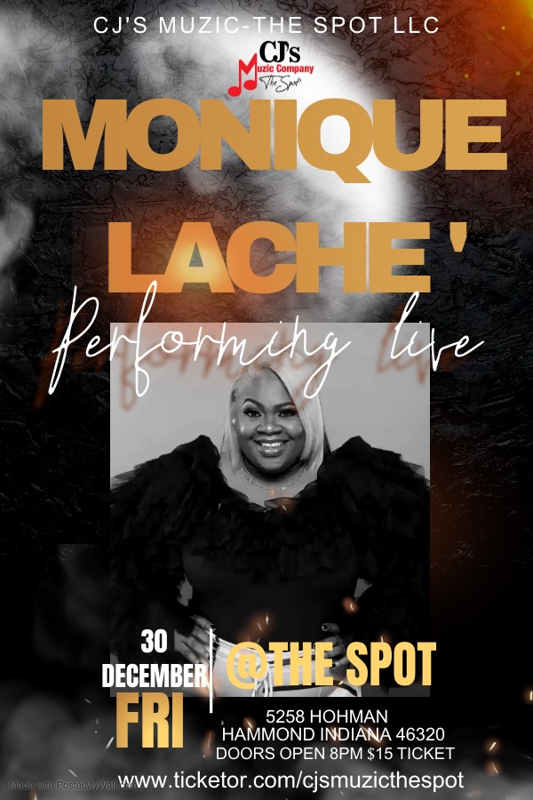 Friday Night Live Feat Monique Lache  on dic. 30, 20:00@CJ's Muzic Company-The Spot LLC - Compra entradas y obtén información enCJ'S Muzic The Spot LLC 