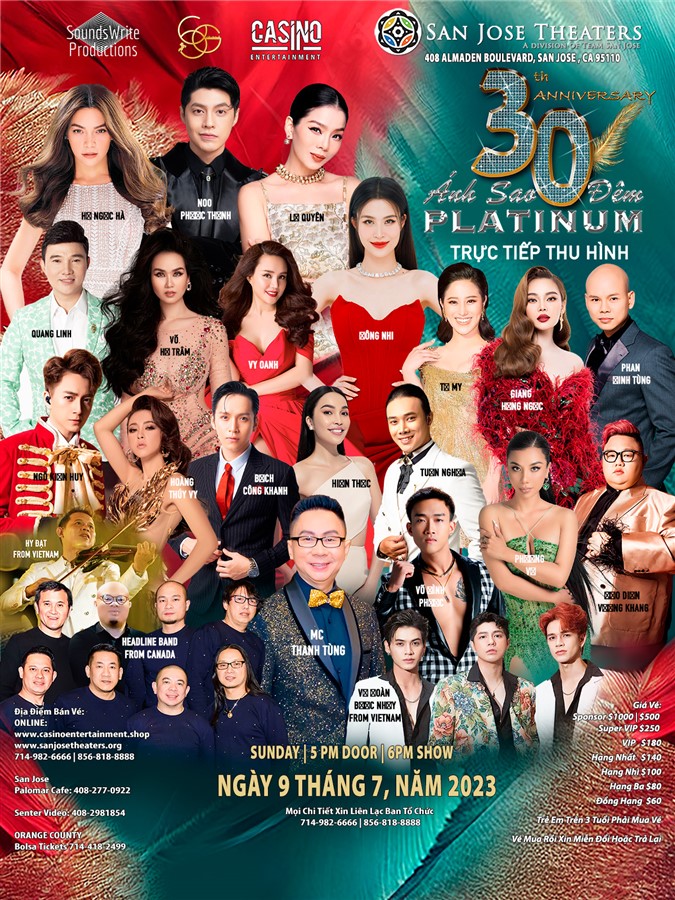 Get Information and buy tickets to Saigon Entertainment 30th Anniversary at San Jose Center for The Performing Arts on www.casinoentertainment.shop