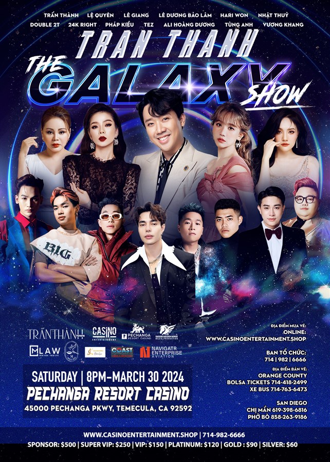 Get Information and buy tickets to The Galaxy Show of Trấn Thành at Pechanga Casino | Southern California on Irani Ticket