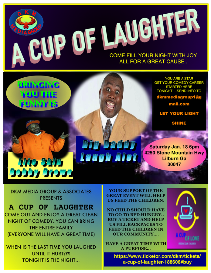 Get Information and buy tickets to A Cup of Laughter COME FILL YOUR NIGHT WITH JOY  ALL FOR A GREAT CAUSE.. on DKM MEDIA & ASSOCIATES