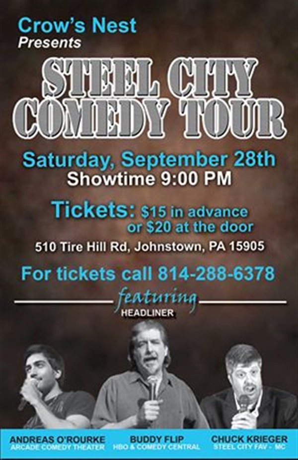 Crows Nest Steel City Comedy Tour