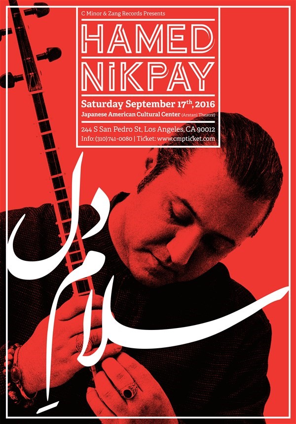 Get Information and buy tickets to Hamed Nikpay کنسرت سلام دل on CMinorProduction