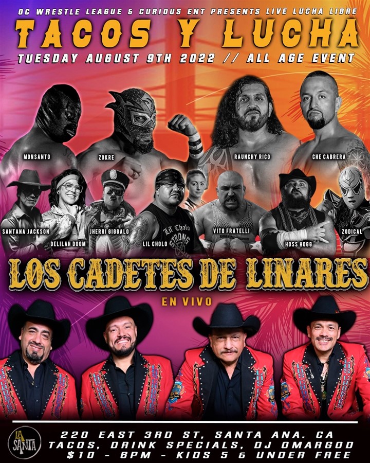 Get Information and buy tickets to TACOS Y LUCHA CURIOUS ENTERTAINMENT PRESENTS on Curious Entertainment
