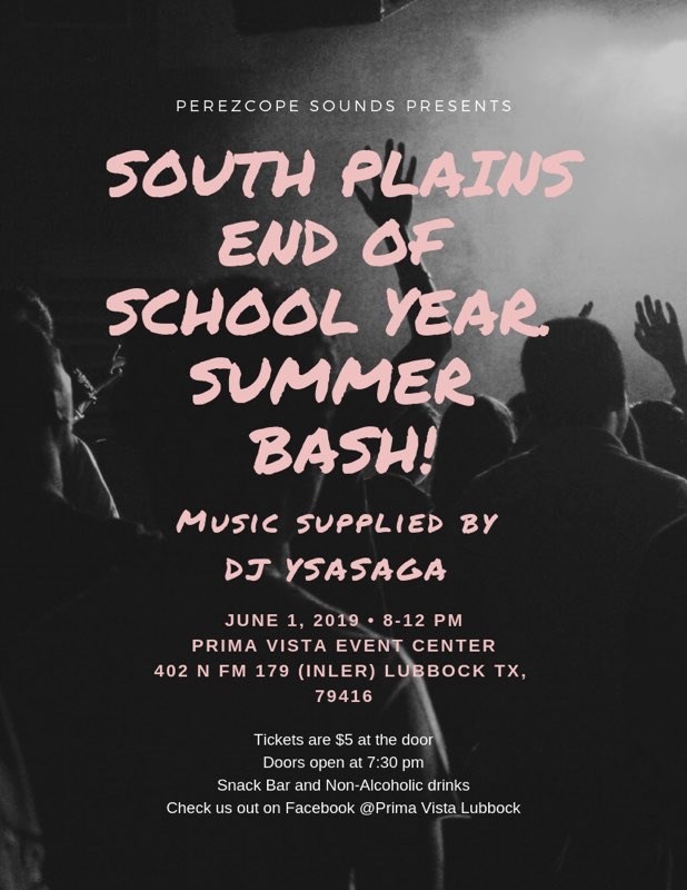 South Plains End Of School Year Summer Bash Information